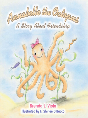 cover image of Annabelle the Octopus